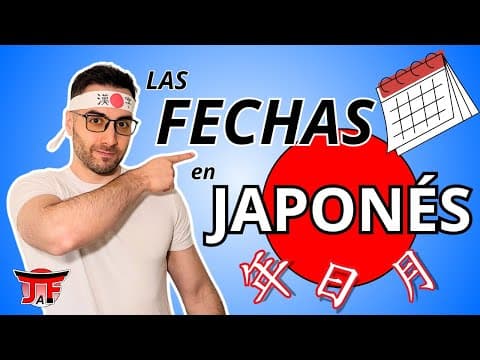 Las Fechas en Japonés